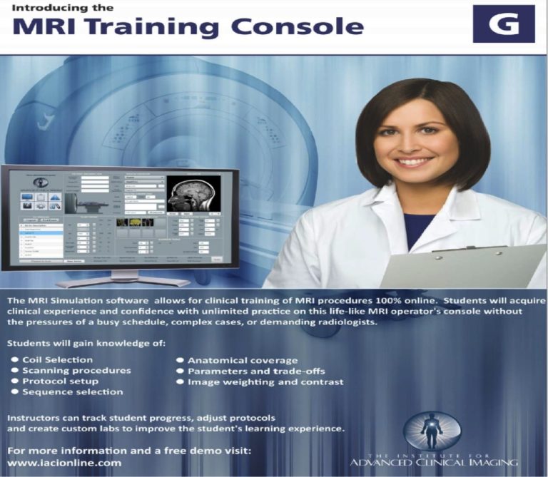 MRI Simulator New Training Tools ; MRI Tech. School & Program Stellar